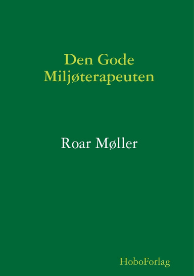 Den Gode Miljøterapeuten