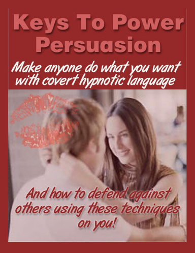 Keys To Power Persuasion