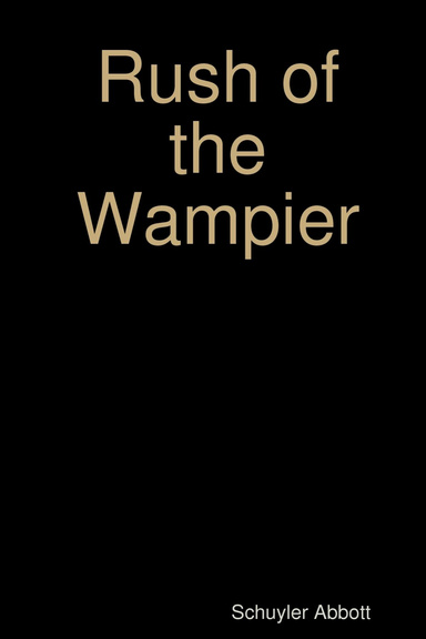 Rush of the Wampier