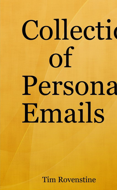 Collection of Personal Emails