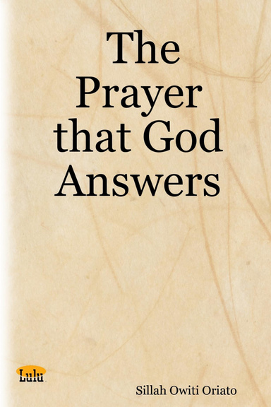 The Prayer that God Answers