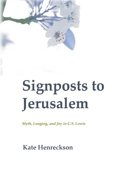 Signposts to Jerusalem