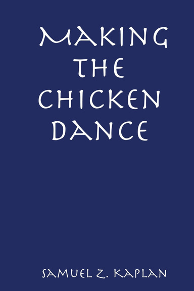 Making the Chicken Dance