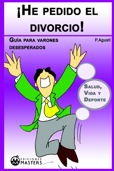 ¡He pedido el divorcio!