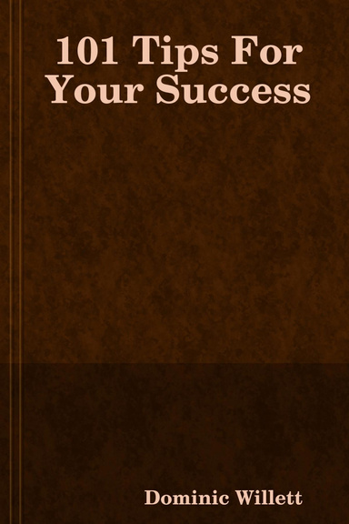 101 Tips For Your Success