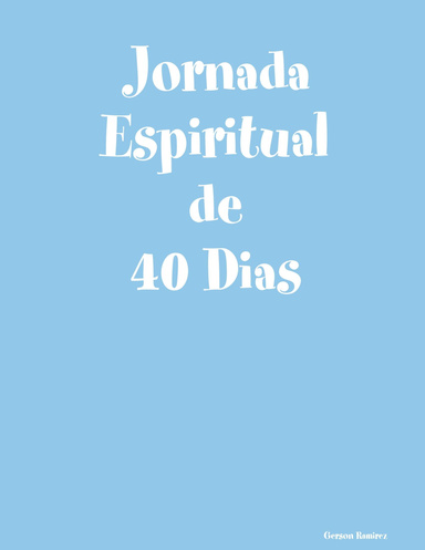 Jornada Espiritual de 40 Dias