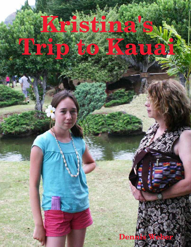 Kristina Weber's Trip to Kauai