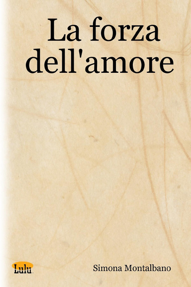 La forza dell'amore