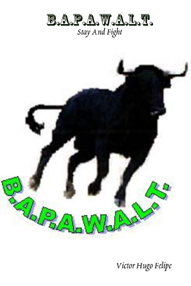 B.A.P.A.W.A.L.T.
