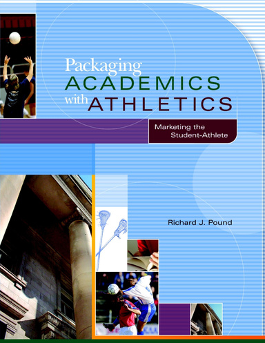 Packaging Academics with Athletics