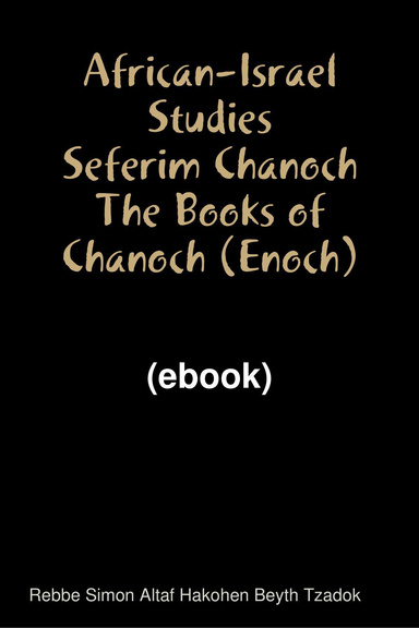 Seferim Khanok The Books of Enoch (ebook)