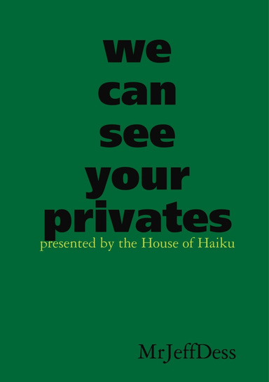 we can see your privates
