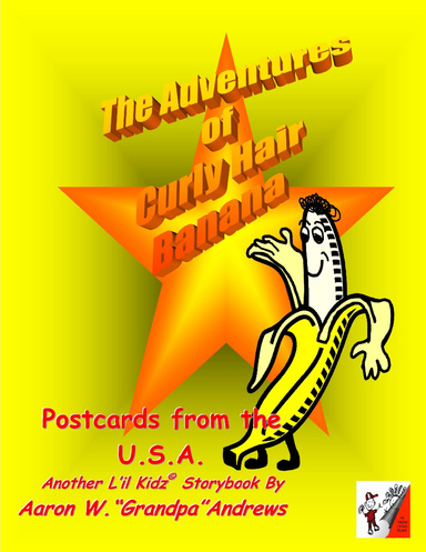 The Adventures of Curly Hair Banana - Postcards from the USA