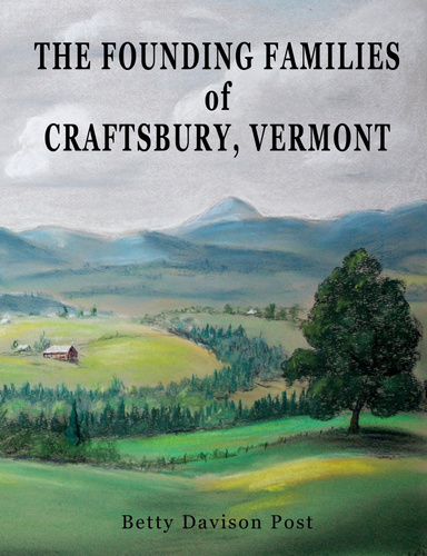 The Founding Families of Craftsbury, Vermont