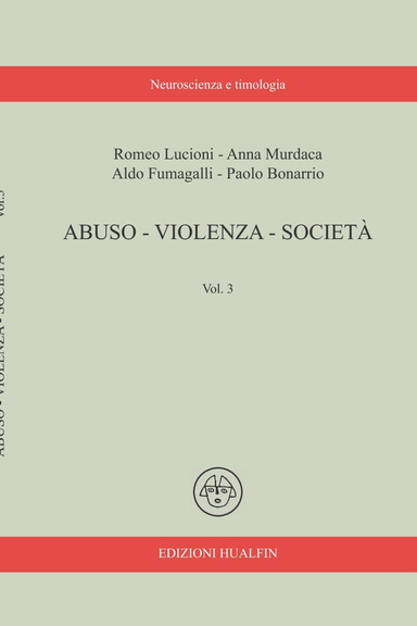 Abuso - Violenza - Società