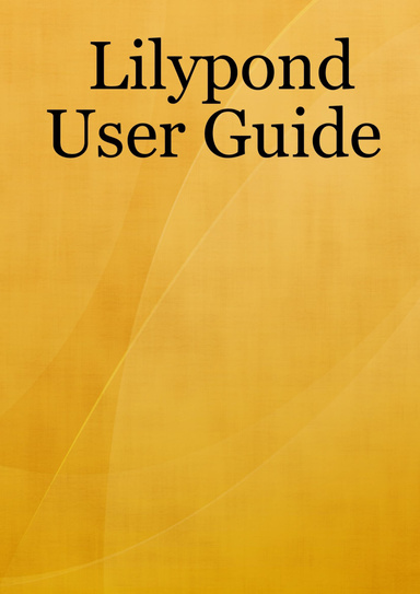 Lilypond User Guide