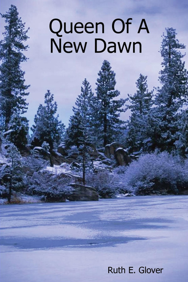 Queen Of A New Dawn