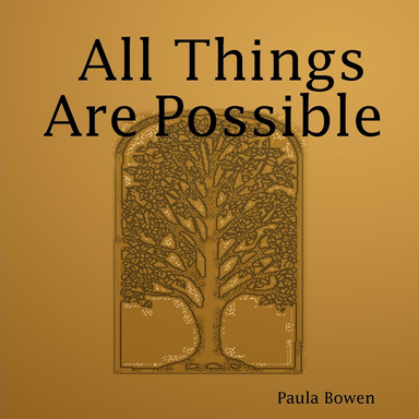 All Things Are Possible
