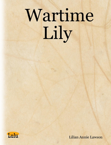 Wartime Lily
