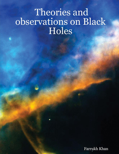 Theories and observations on Black Holes
