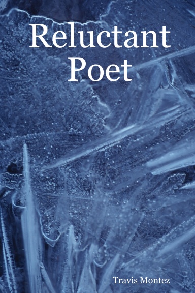 Reluctant Poet