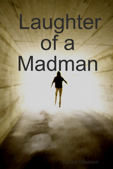 Laughter of a Madman