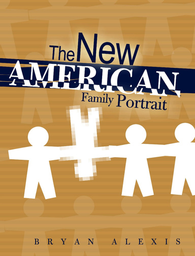 The New American Family Portrait