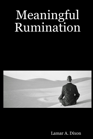 Meaningful Rumination