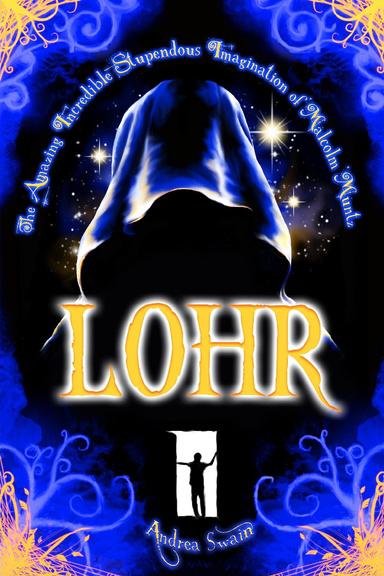 Malcolm Book One: LOHR - hardcover