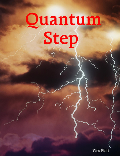 Quantum Step