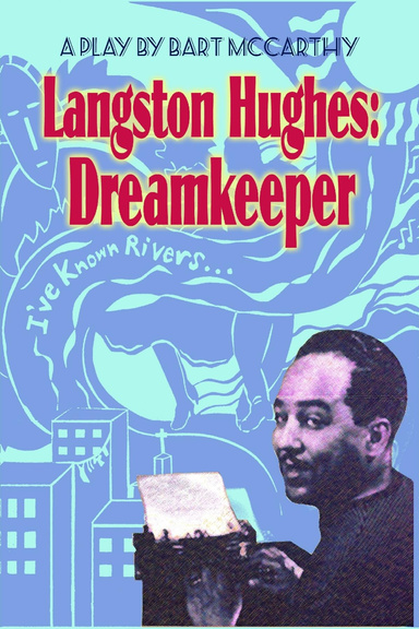 Langston Hughes: Dreamkeeper