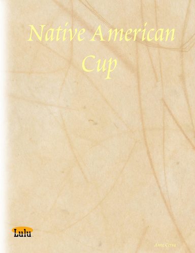 Native American Cup