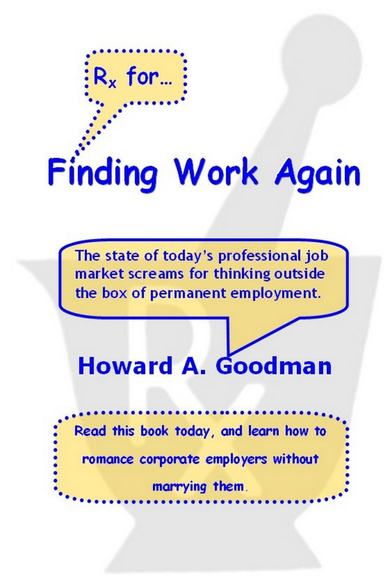 Rx for Finding Work Again