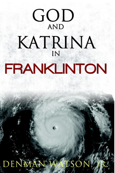 God & Katrina in Franklinton