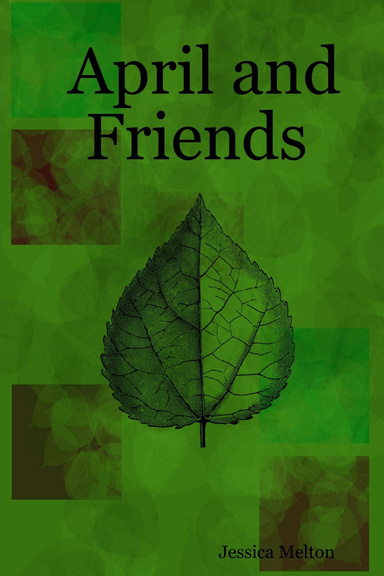 April and Friends
