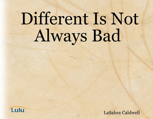 Different Is Not Always Bad
