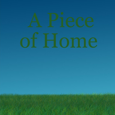 A Piece of Home