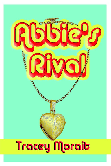 Abbie's Rival