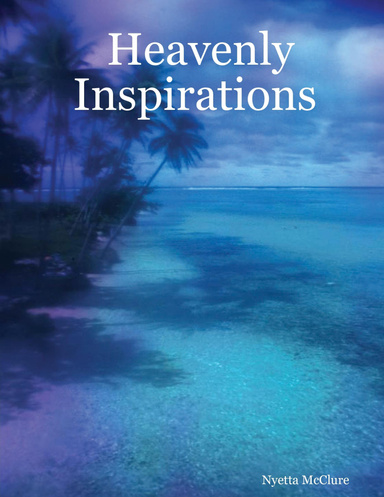 Heavenly Inspirations