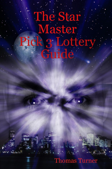 The Star Master Pick 3 Lottery Guide