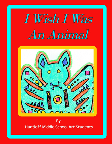 I Wish I Was an Animal