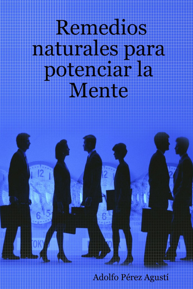 Remedios naturales para potenciar la Mente
