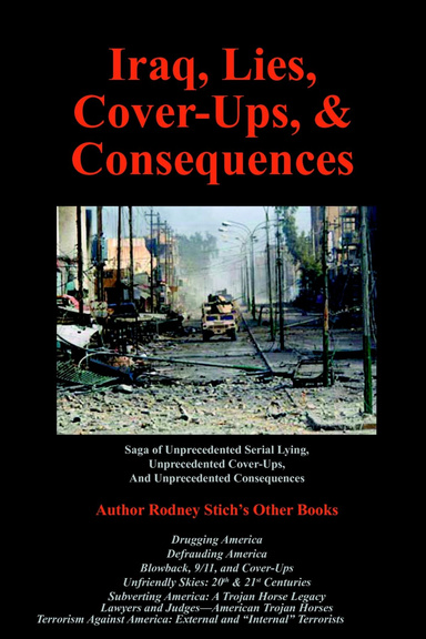 Iraq, Lies, Cover-Ups, and Consequences