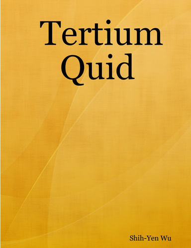 Tertium Quid