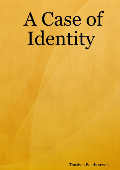 A Case of Identity