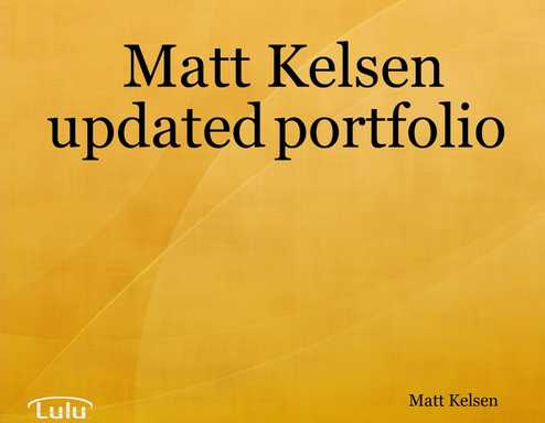 Matt Kelsen updated portfolio