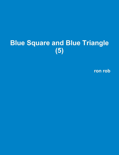 Blue Square and Blue Triangle