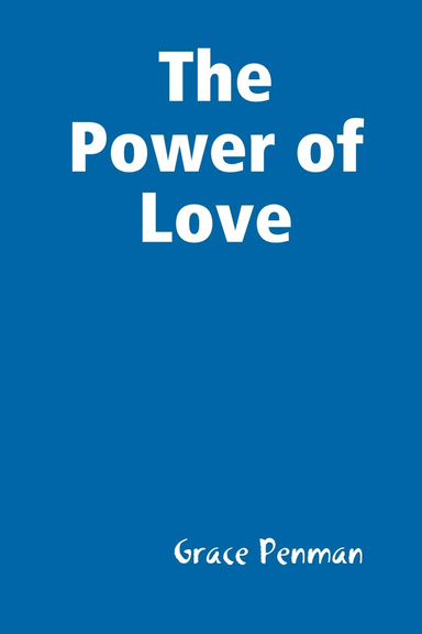 The Power of Love