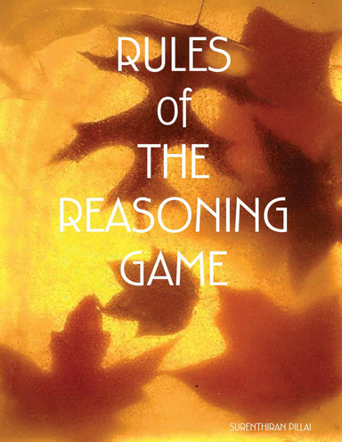 RULES of THE REASONING GAME