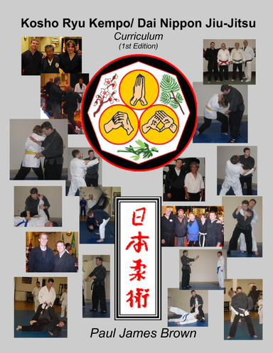 Kosho Ryu Kempo/ Dai Nippon Jiu-Jitsu Curriculum (Black & White)